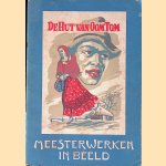 Meesterwerken in beeld: De hut van oom Tom
Arthur Berckmans e.a.
€ 8,00