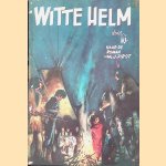 Witte helm, naar de roman van J. Pirot door Jijé