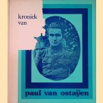 Kroniek van Paul van Ostaijen 1896-1928 door Gerrit Borgers