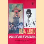 Bung Karno: ilham dari Flores untuk Nusantara door Tim Nusa Indah