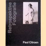 Retrospektive Fotografie
Paul Citroen e.a.
€ 12,50