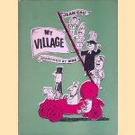 My Village
Jean Cau e.a.
€ 9,00