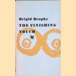 The Finishing Touch door Brigid Brophy