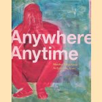 Masha Trebukova: Anywhere Anytime door Antoine de Kom