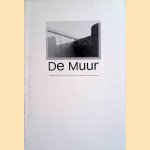 De muur
Donald van Dansik e.a.
€ 10,00