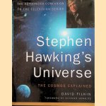 Stephen Hawking's Universe: the cosmos explained door David Filkin