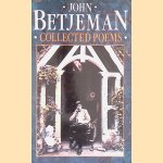 Collected Poems door John Betjeman