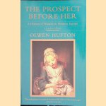 The Prospect Before Her: A History of Women in Western Europe, 1500-1800
Olwen Hufton
€ 10,00