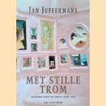 Met stille trom: Beeldende kunst en Utrecht sinds 1900 *GESIGNEERD* door Jan Juffermans