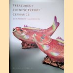 Treasures of Chinese Export Ceramics: From the Peabody Essex Museum door William R. Sargent e.a.