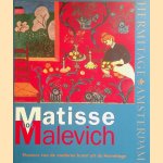 Matisse tot Malevich. Pioniers van de moderne kunst uit de Hermitage door Albert Kostenevich