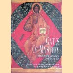 Gates Of Mystery: Treasures of Orthodoxy from Holy Russia door Manolis Bordoudakis