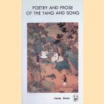 Poetry and Prose of the Tang and Song door Yang Xianyi e.a.