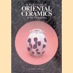 A Pocket Guide to Oriental Ceramics in the Philippines
Elizabeth Wilson
€ 15,00