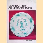 Chinese ceramiek: handboek geschreven naar aanleiding van de verzamelingen in het Gemeentelijk Museum het Princessehof te Leeuwarden door Nanne Ottema