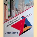 Joop Stoop: Stadsgezicht tot Wiskundige Compositie *GESIGNEERD* door Onno Maurer