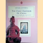 The first emperor of China: The Story Behind the Terracotta Army of Mount Li
Arthur Cotterell
€ 9,00