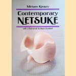 Contemporary Netsuke door Miriam Kinsey