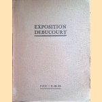 Exposition Debucourt: Catalogue des Tableaux, Dessins, Gravures, Exposés au Musée des Arts Décoratifs du 11 Juin au 11 Juillet 1920
Société pour l'Étude de la Gravure Française
€ 20,00