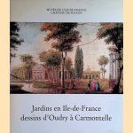 Jardins en Ile-de-France dessins d'Oudry à Carmontelle door Isabelle de Lannoy