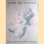 Maestri dell'invenzione: disegni Italiani del Rijksmuseum Amsterdam door P. Meijer e.a.