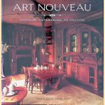 Art nouveau: ontstaan, ontwikkeling en opleving door Malcolm Haslam