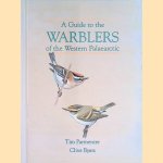 A Guide to the Warblers of the Western Palaearctic door Tim Parmenter e.a.