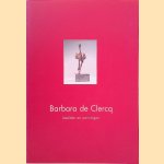 Barbara de Clercq: beelden en penningen
Leo van Heijningen e.a.
€ 10,00