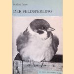 Der Feldsperling door Gisela Deckert