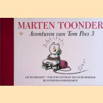 Avonturen van Tom Poes 3: De watergeest; Tom Poes ontmoet een oude bekende; De Superfilm-onderneming door Marten Toonder