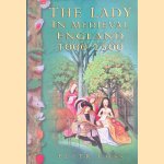 Lady in Medieval England 1000-1500
Peter Coss
€ 12,50