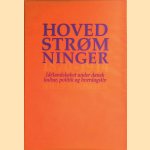 Hovedstromninger 1870-1914: Ideélandskabet under dansk kultur, politik og hverdagsliv door Niels Thomsen