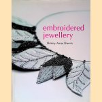 Embroidered Jewellery
Shirley Anne Sherris
€ 10,00