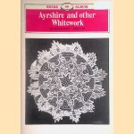 Ayrshire and other whitework
Margaret Swain
€ 5,00