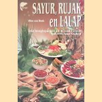 Sayur, Rujak en Lalap: drie hoogtepunten uit de traditionele Indonesische keuken
Wim van Beek
€ 5,00