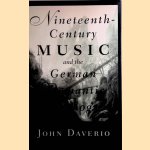 Nineteenth-Century Music and the German Romantic Ideology
John J. Daverio
€ 15,00