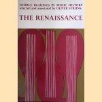 Source Readings in Music History: The Renaissance door Oliver Strunk