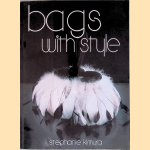 Bags with style door Stephanie Kimura