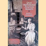 Great Old-Fashioned American Desserts door Beatrice A. Ojakangas