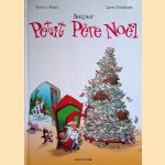 Bonjour Petit Père Noël door Thierry Robin e.a.