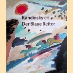 Kandinsky en Der Blaue Reiter door Benno Tempel