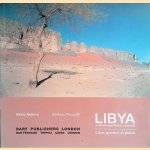 Libya, a Stone Gardens Country = Libia, Giardini di Pietra
Silvia Autiero e.a.
€ 15,00