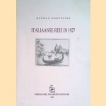 Italiaanse reis in 1927 door Herman Korteling