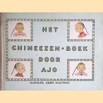 Het Chineezen-boek door A.J.O. / Ajo