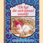 De kat die zich kwaad maakte door Betty Ren Wright e.a.