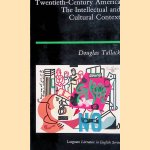 Twentieth Century America: The Intellectual and Cultural Context
Douglas Tallack
€ 9,00