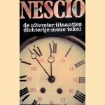 De uitvreter; Titaantjes; Dichtertje; Mene tekel door Nescio