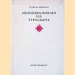 Grondbeginselen der typografie door Stanley Morison