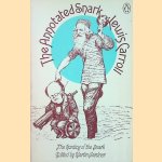 The Annotated Snark: The Full Text of Lewis Carroll's Great Nonsense Epic, 'the Hunting of the Snark'
Lewis Carroll
€ 6,00