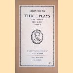 Three Plays: The Father; Miss Julia; Easter door August Strindberg